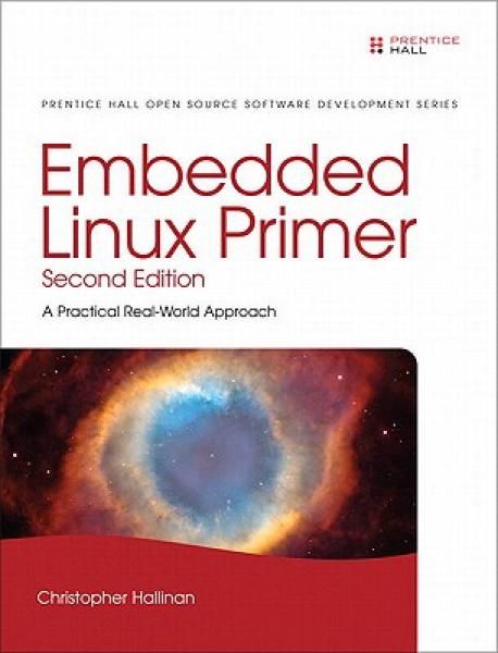Embedded Linux Primer：Embedded Linux Primer
