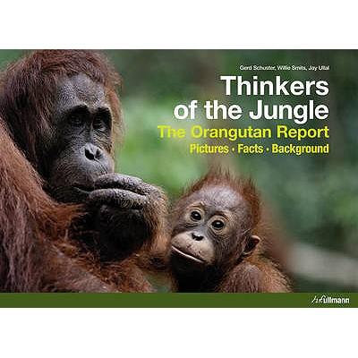 ThinkersoftheJungle:TheOrangutanReport