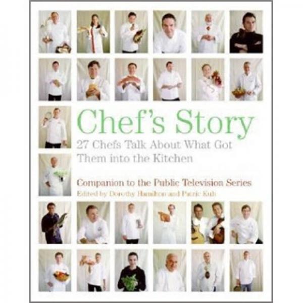 Chef's Story: 27 Chefs Talk About What Got Them into the Kitchen