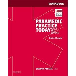 WorkbookforParamedicPracticeToday-Volume1(RevisedReprint)