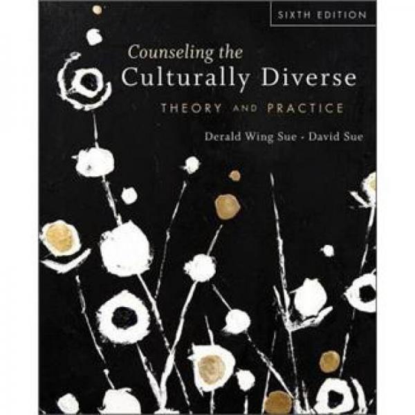 Counseling the Culturally Diverse: Theory and Practice (Wiley Desktop Editions)