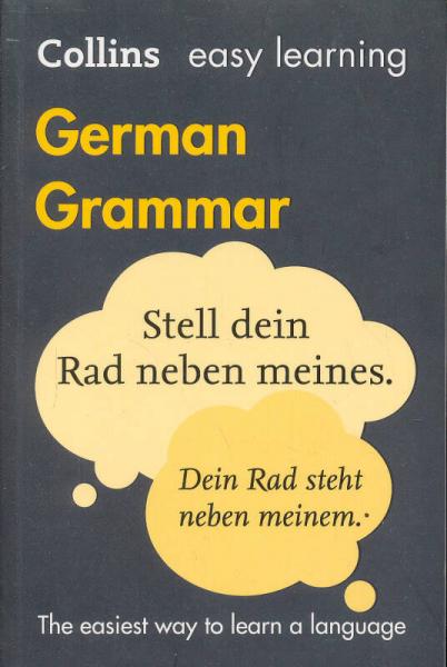 Collins Easy Learning: German Grammar[柯林斯轻松学：德语语法]