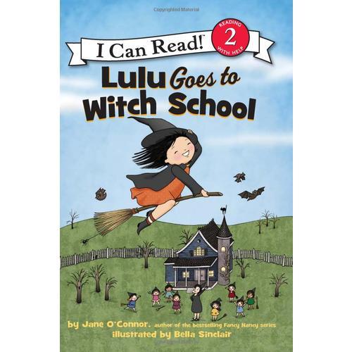 Lulu Goes to Witch School 露露要去女巫学校(I Can Read,Level 2)