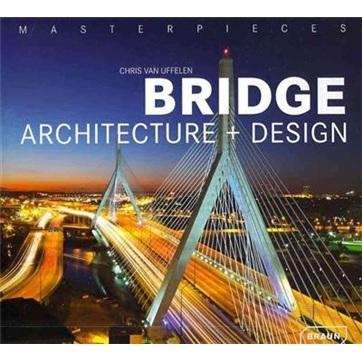 Masterpieces:BridgeArchitecture+Design橋的設(shè)計(jì)