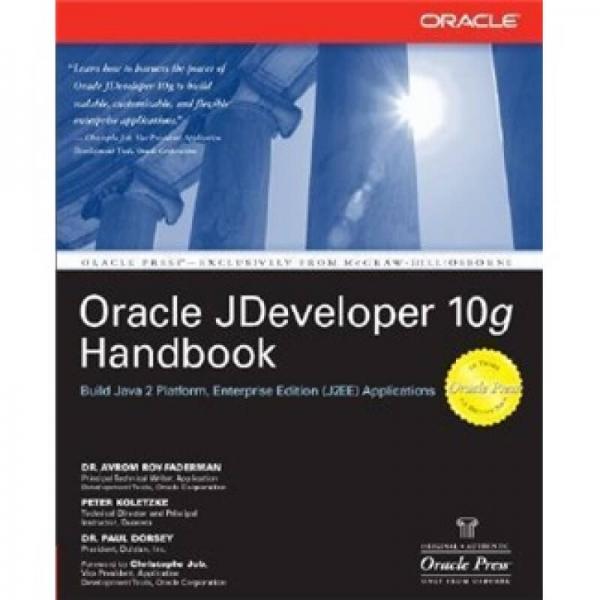 Oracle JDeveloper 10g Handbook