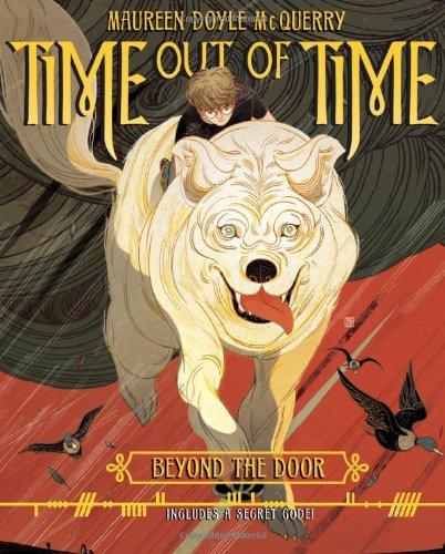 TimeOutOfTime:BookOne:BeyondTheDoor
