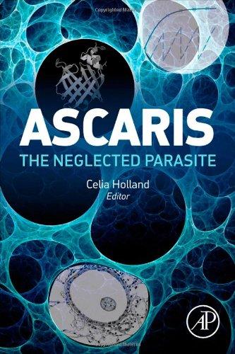 Ascaris:TheNeglectedParasite蛔蟲(chóng)：被忽略的寄生蟲(chóng)