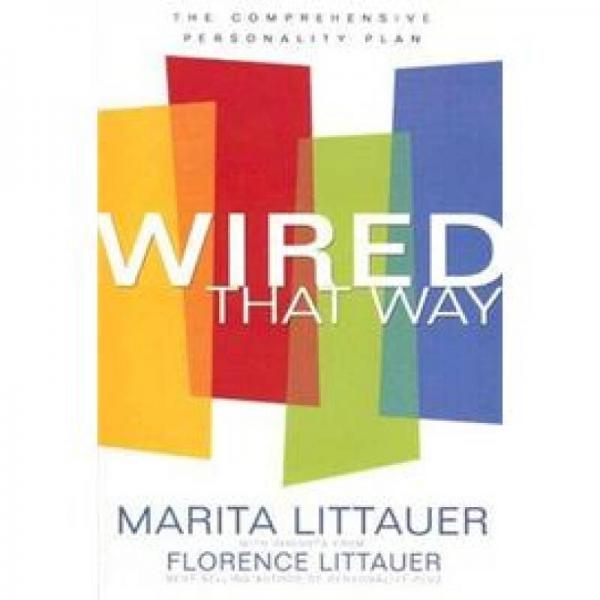 Wired That Way