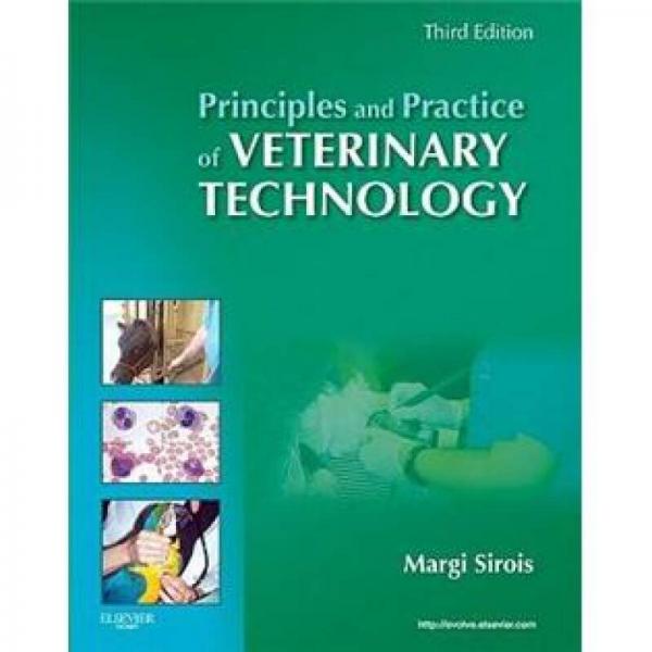 Principles and Practice of Veterinary Technology獸醫(yī)技術理論與實踐 第3版