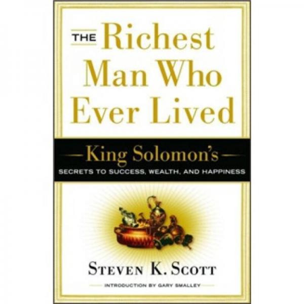 The Richest Man Who Ever Lived