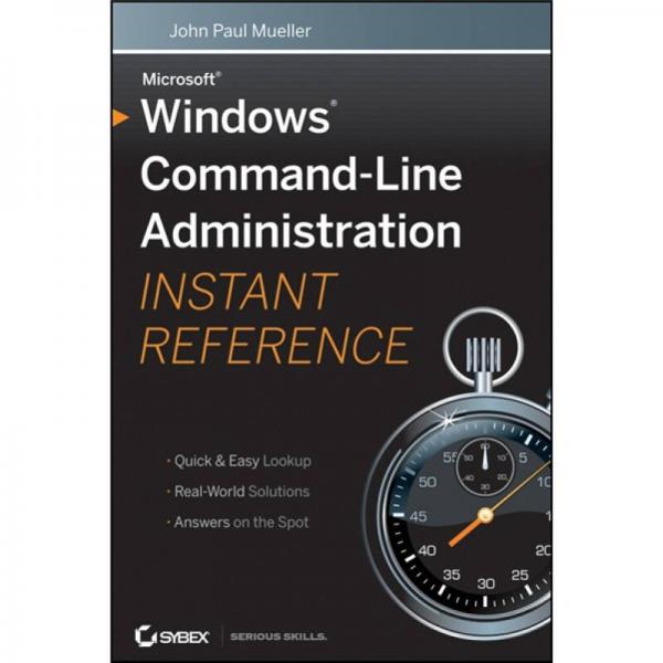 Windows Command Line Administration Instant Reference