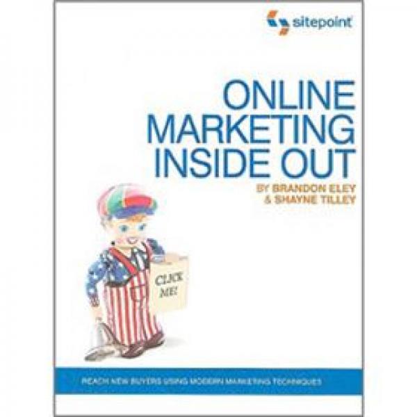 Online Marketing Inside Out (Online Marketing: Sitepoint)