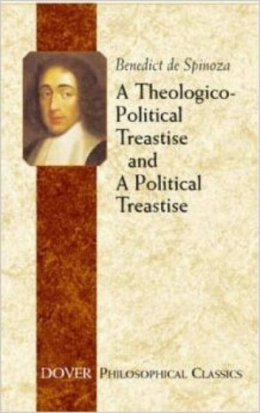 A Theologico-Political Treatise and A Political