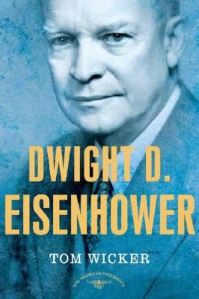 DwightD.Eisenhower:TheAmericanPresidentsSeries:The34thPresident,1953-1961