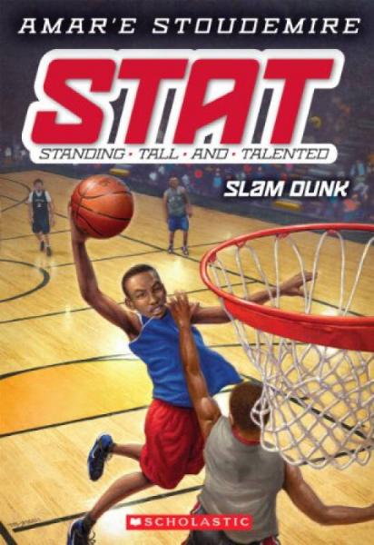Slam Dunk (Stat: Standing Tall and Talented #3)  天才篮球小子3：灌篮高手