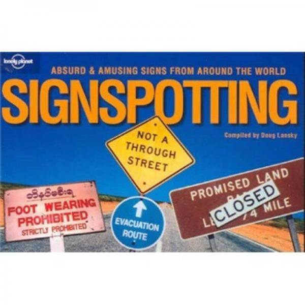 Lonely Planet: Signspotting孤獨星球：可笑的路標
