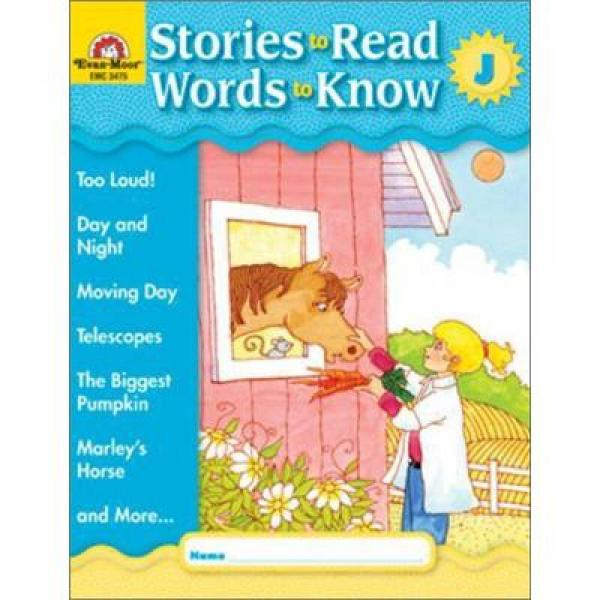 Stories to Read Words to Know: Level J, Student Book