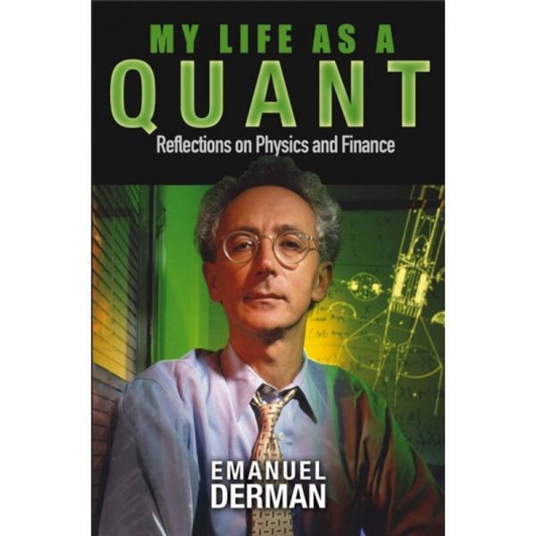 My Life as a Quant：My Life as a Quant