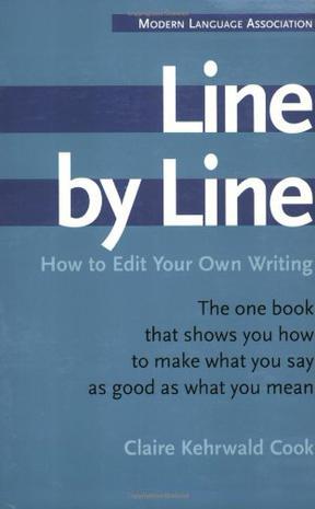 Line by Line：How to Edit Your Own Writing