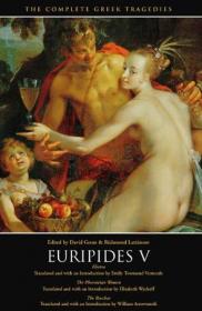 Suppliant Women. Electra. Heracles：Euripides Volume III