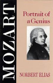 Mozart：The Man and the Artist Revealed in His Own Words