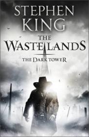 The Waste Lands (The Dark Tower, Book 3)