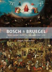 Bosch：C. 1450 1516 Between Heaven and Hell (Basic Series : Art)