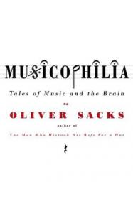 Musicophilia：Tales of Music and the Brain