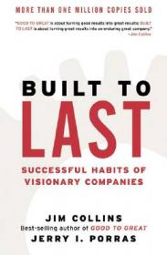 Built to Last：Successful Habits of Visionary Companies ( Harper Business  Essentials )