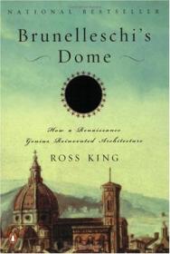 Brunelleschi's Dome：the story of the great cathedral in Florence