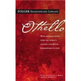 Othello (Folger Shakespeare Library)[奥赛罗]