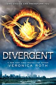 Divergent Trilogy (1) — DIVERGENT 分歧者三部曲之一：分歧者 英文原版
