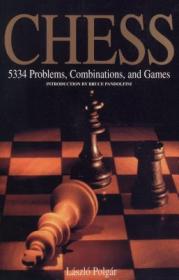 Chess：5334 Problems, Combinations, and Games