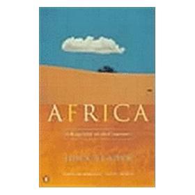 Africa  A Biography of the Continent