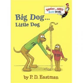 Big Dog ... Little Dog: A Bedtime Story 英文原版