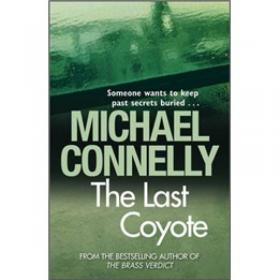 The Last Coyote (Harry Bosch)[麦克·康纳利最后的美洲狼]