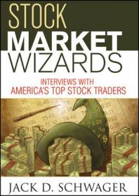 Hedge Fund Market Wizards：How Winning Traders Win