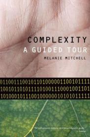 Complexity：The Emerging Science at the Edge of Order and Chaos