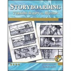 Storyboard Design Course：Principles, Practice, and Techniques