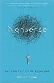 Nonsense：The Power of Not Knowing