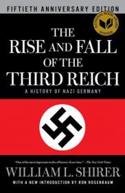 The Rise and Fall of the Third Reich：A History of Nazi Germany