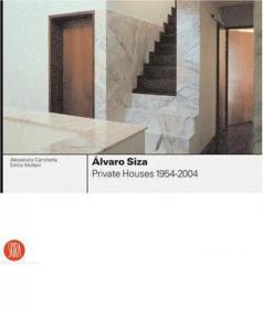 Alvaro Siza：Complete Works