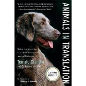 Animals in Translation：Using the Mysteries of Autism to Decode Animal Behaviour