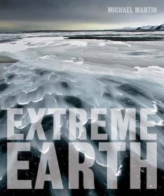 Extreme Survivors: 60 of the World's Most Extreme Survival Stories