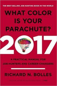 What Color Is Your Parachute? 2016  A Practical 