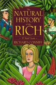 A Natural History of the Rich：A Field Guide