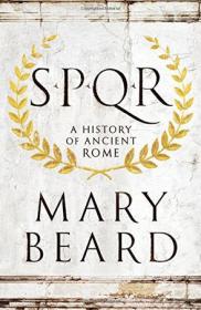 SPQR：A History of Ancient Rome