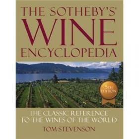 The New Sotheby's Wine Encyclopedia, Fourth Edition