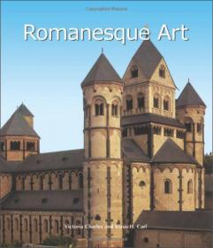Romanesque：Architecture, Sculpture, Painting