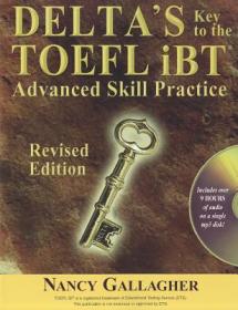 Delta's Key to the Next Generation TOEFL Test：Advanced Skill Practice Book